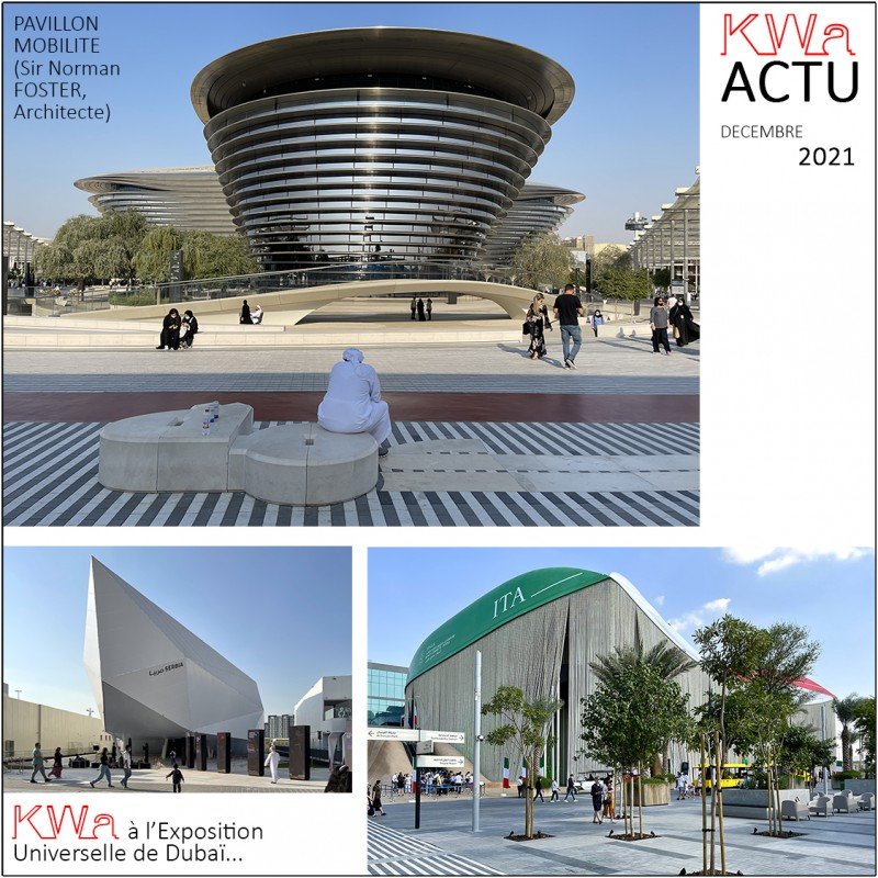 12/2021 - KWa à l'Exposition Universelle DUBAI 2020 (suite)